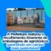 Ibituruna promove recolhimento itinerante de embalagens de agrotóxicos e reforça ações ambientais
